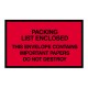 Packing List/Invoice Enclosed Envelopes Packing List/Invoice Enclosed Envelopes