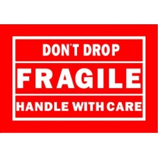 Dont Drop Fragile Handle With Care 4X6 (D)