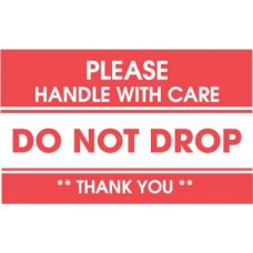 Dont Drop -Handle With Care 3 X 5 (C)