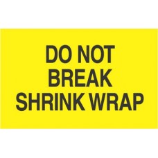 Dont Break Shrink Wrap 3 X 5 ( C )