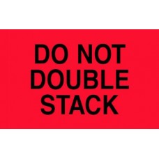 Do Not Double Stack 4X6 (D)